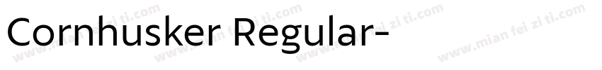 Cornhusker Regular字体转换